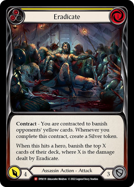 Eradicate [DYN - DYN119]