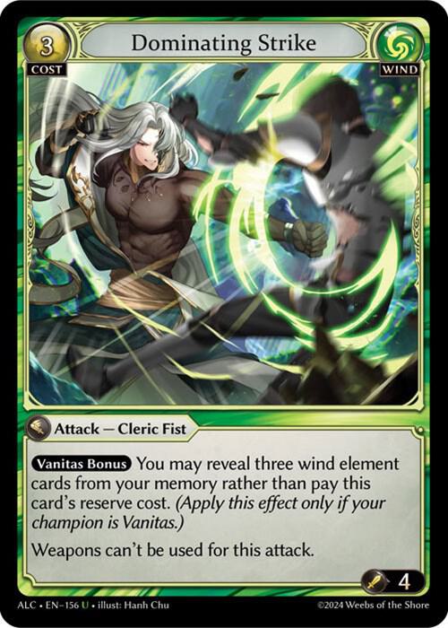 Dominating Strike [UC] - Alchemical Revolution