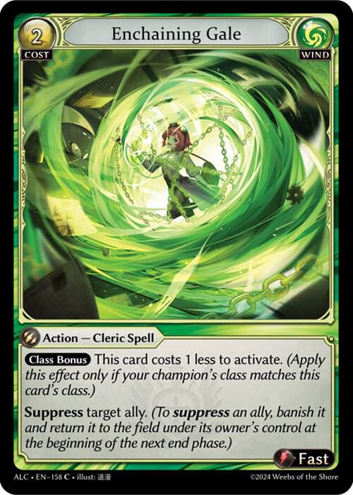 Enchaining Gale [C] - Alchemical Revolution