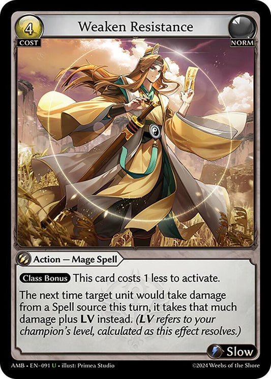 Weaken Resistance [UC] - Mortal Ambition