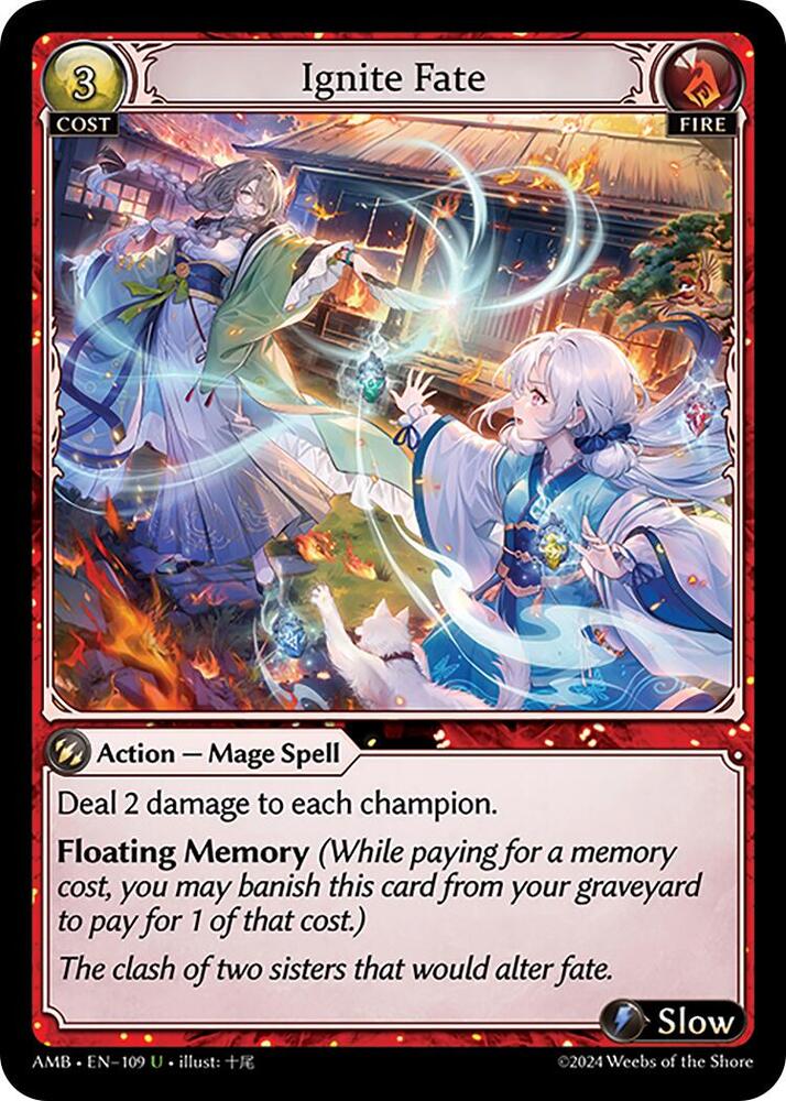 Ignite Fate [UC] - Mortal Ambition
