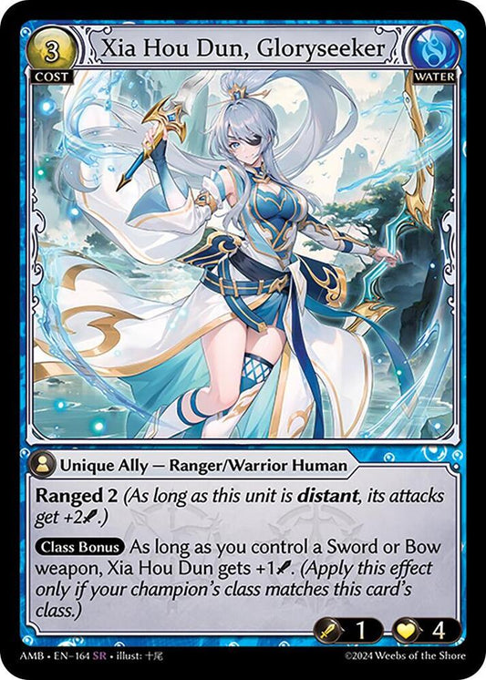 Xia Hou Dun, Gloryseeker [SR][164] - Mortal Ambition