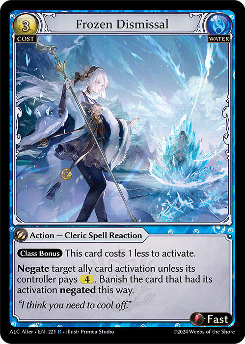 Frozen Dismissal [R] - Alchemical Revolution Alter Edition